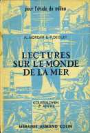 Scolaire : Lectures Sur Le Monde De La Mer Par Deguet Et Moreau - 6-12 Ans