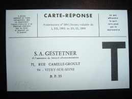 CARTE REPONSE T AUTORISATION I.XII.1965 Au 30.XI.1966 + SA GESTETNER à VITRY SUR SEINE (94 VAL DE MARNE) - Karten/Antwortumschläge T