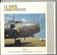 Le Pays Chauvignois N°32 De Septembre 1994 Spécial Aviation Bulletin De La SRAC - Poitou-Charentes