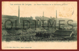 LONGWY - LES ENVIRONS - LES HAUTES - FOURNEAUX DE LA PROVIDENCE A REHON - 1905 PC - Briey