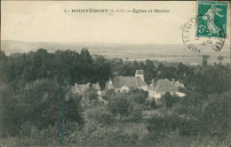 95 BOUFFEMONT / Eglise Et Mairie / 1. Boucher - Bouffémont