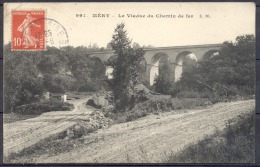 MERY   CPA   Le Viaduc Du Chemin De Fer  Cachet Le 2 6 1912 - Mery Sur Oise