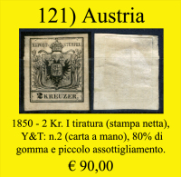 Austria-121 (1850 - Y&T:n.2 (I Tiratura), 80% Di Colla E Piccolo Assottigliamento In Alto) - Ongebruikt