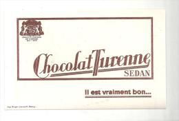 Buvard Chocolat Turenne SEDAN Il Est Vraiment Bon... Des Années 1950 Environ - Cacao