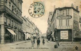 CPA 17 ROCHEFORT SUR MER RUE DE LA REPUBLIQUE 1906 Très Animé - Rochefort