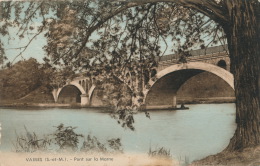 VAIRES - Pont Sur La Marne - Vaires Sur Marne