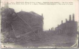 1914 - Bataille De La Marne (du 6 Au 12 Sept) - PARGNY-sur-SAULX - Un Coin De Rue - Pargny Sur Saulx