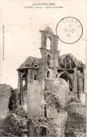 CERNAY : Guerre 1914 - 1918    Eglise Bombardée - Cernay