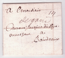L.  Avec Manuscrit "de Gand" Pour Bordeaux En 1700 Avec Port "14" (sols) - 1621-1713 (Spaanse Nederlanden)