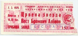 Sport Match Ticket UL000006 - Football (Soccer): Crvena Zvezda (Red Star) Belgrade Vs West Bromwich Albion: 1979-03-07 - Match Tickets