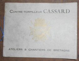 Livre D'Or Du Contre-torpilleur Cassard - Schiffe