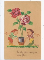 ILLUSTRATEUR : BERNET- ENFANTS - NAINS - GNOMES - PORTANT UN POT DE ROSES - POUR VOTRE FETE - Mauzan, L.A.