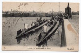 Cpa - Dieppe - Sous Marins Au Bassin - (marine De Guerre) - Sous-marins