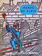 Beau Livre - Les Ponts De Paris à Travers Les Siècles  Henry-Louis Dubly - Ed Henri Veyrier - Parijs