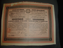 Obligation De 500F " Soc.métallurgique Russo Belge  " StPetersbourg 1898 Russie Russia Steel - Rusland