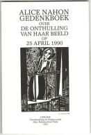 Alice Nahon Gedenkboek Over De Onthulling Van Haar Beeld Op 25 April 1990 - Alice Nahonschool Putte - 87 Pagina's - Putte
