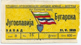Sport Match Ticket UL000033 - Football (Soccer / Calcio): Yugoslavia Vs Bulgaria: Kup Evropskih Nacija 1959-05-31 - Tickets D'entrée