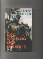 SERGE BRUSSOLO LE CHATEAU DES POISONS - Le Masque