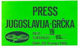 Sport Match Ticket UL000048 - Football (Soccer / Calcio): Yugoslavia Vs Greece: PRESS 1981-04-29 - Match Tickets