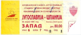 Sport Match Ticket UL000052 - Football (Soccer): Yugoslavia Vs Spain: 1997-04-30 - Match Tickets