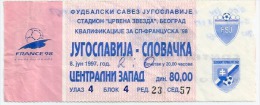 Sport Match Ticket UL000053 - Football (Soccer): Yugoslavia Vs Slovakia: 1997-06-08 - Eintrittskarten