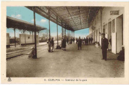 GUELMA :  " Intérieur De La Gare  " Carte Couleur - Guelma