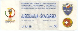 Sport Match Ticket UL000060 - Football (Soccer): Yugoslavia Vs Switzerland: 2001-03-24 - Tickets D'entrée