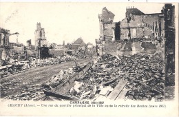 Delcampe - CHAUNY  Une Rue Du Quartier Principal De La Ville  - Neuve Excellent état - Militaria Guerre 14/18 - Chauny