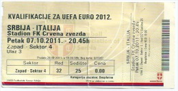 Sport Match Ticket UL000068 - Football (Soccer): Serbia Vs Italy: 2011-10-07 - Tickets D'entrée