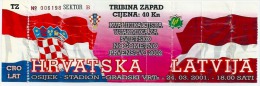 Sport Match Ticket UL000075 - Football (Soccer): Croatia Vs Latvia: 2001-03-24 - Tickets D'entrée