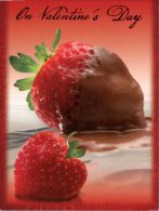 (602) St Valentin - Strawberries Dipped In Chocolate - Valentinstag