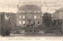 BAILLEUL SUR THERAIN Le Château Froidmont  - écrite TTB - Otros Municipios