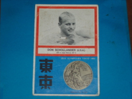 Sports ) Natation - Jeux Olympiques De Tokyo 1964 - DOM SCHOLLANDER / USA / 100M NAGE LIBRE - Medaille D'or EDIT - A.G.M - Swimming