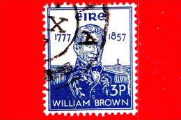 IRLANDA - Eire -  1957 - 100 Anni Della Morte Dell'Ammiraglio William Brown (1777-1857), Fondatore Della Marina Argentin - Usados