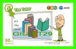 TÉLÉCARTES THAILAND - THE TUTOR, HIT THE BOOK - 50 BAHT - 06/2010 - PHONECARDS - - Sonstige – Asien