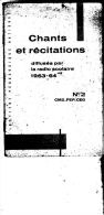 Institut Pédagogique National-Chants Et Récitations Diffusé Par La Radio Scolaire 1963-64 - N°2 CM2 FEP CEG-sup Doc Cla - 6-12 Ans