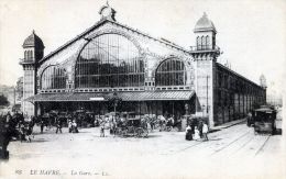 Le Havre. La Gare - Bahnhof