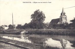 THOUROTTE  L'EGLISE VU DES BORDS DU CANAL - Thourotte