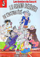 CANARD ENCHAINE DOSSIERS LE GRAND BETISIER DE L'ACTUALITE N°42 1991 - Humor
