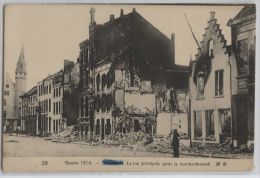 Termonde - La Rue Principale Après Le Bombardement (guerre 1914-1918) - CPA - Dendermonde