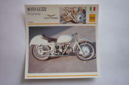 Transports - Sports Moto-carte Fiche Technique Moto ( Moto-guzzi 500 Gambalunga ( Course ) -1949 ( Description Au Dos - Motorcycle Sport