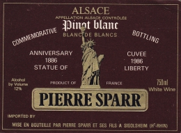 ETIQUETTE VIN ALSACE PINOT BLANC PIERRE SPARR SIGOLSHEIM CUVEE STATUE OF LIBERTY  1986 - White Wines