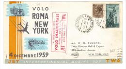 500/178 - REPUBBLICA , TWA Volo Inaugurale Roma New York 4/12/1959 - Poste Aérienne