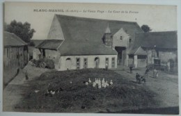 93 BLANC MESNIL LE VIEUX PAYS LA COUR DE LA FERME - Ailly Sur Noye