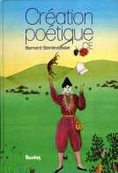 Création Poétique Au Cours élémentaire (complet Du Guide Du Maître) Par Bernard Séménadisse - 18 Ans Et Plus