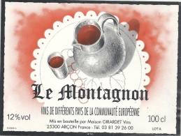 CUVEE LE  MONTAGNON------MIS EN BOUTEILLE PAR GIRARDET --ARCON----- - Montagne