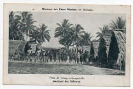 Cpa - Archipel Des Salomon - Place De Village à Bougainville - Missions Des Pères Maristes En Océanie - Solomon Islands