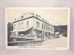 Grand Hôtel Du Mullerthal. Prop. Schank-Weber. - Muellerthal