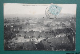 25 - L´ ISLE SUR LE DOUBS - VUE GENERALE - Isle Sur Le Doubs