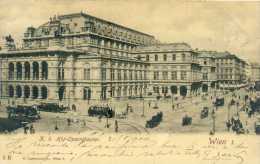 WIEN-VIENNA. Hof Operntheater. TRAM. Posted For GRADISCA 1900. - Ringstrasse